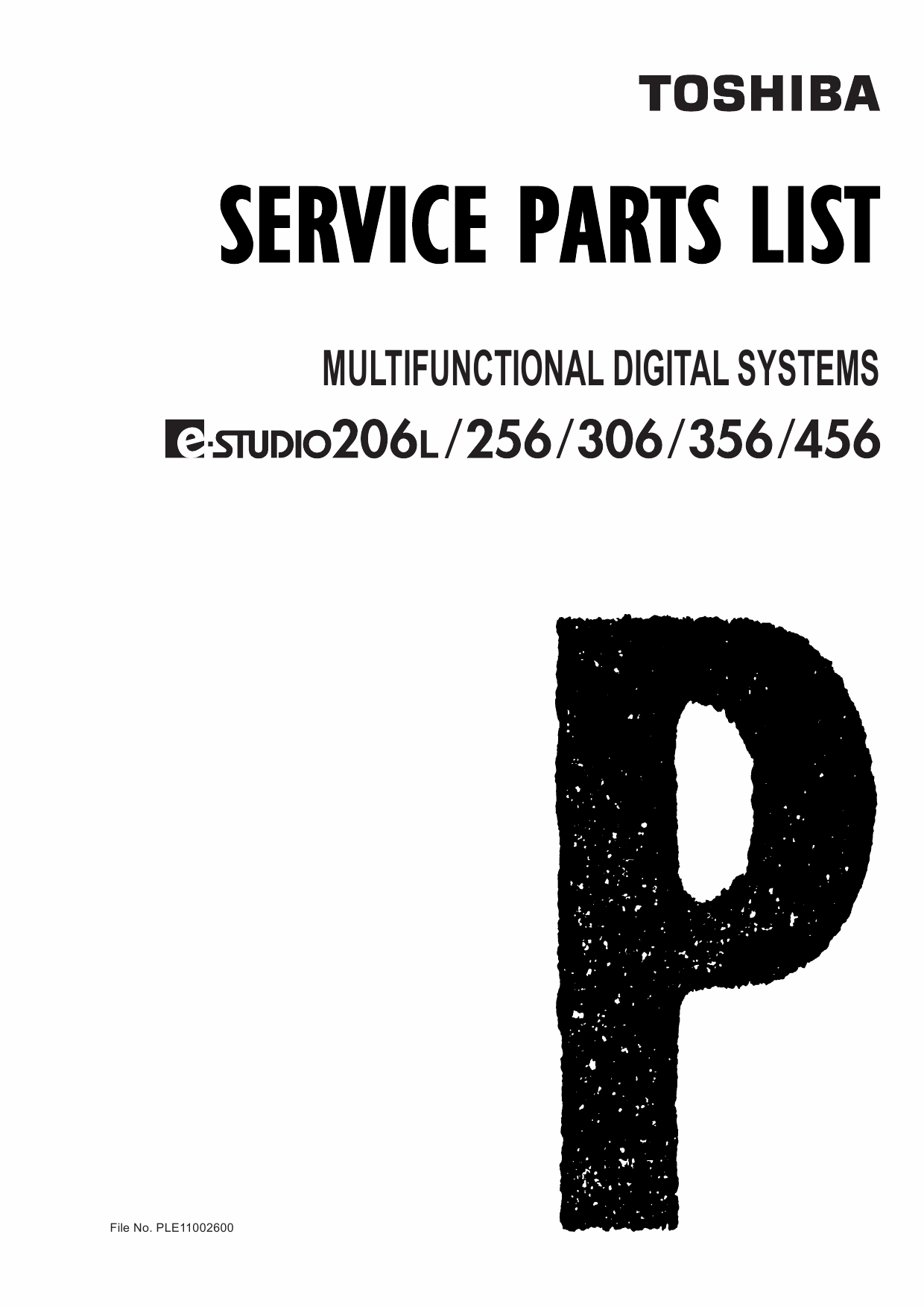 TOSHIBA e-STUDIO 206L 256 306 356 456 Parts List Manual-1